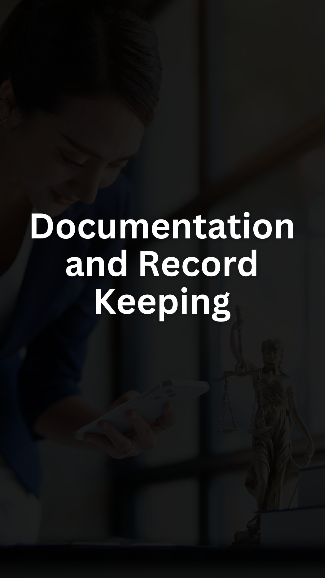 Documentation and Record Keeping