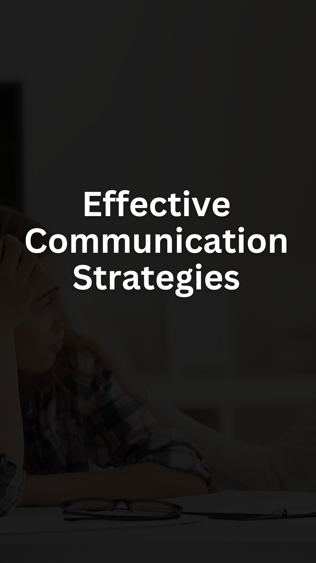 Effective Communication Strategies