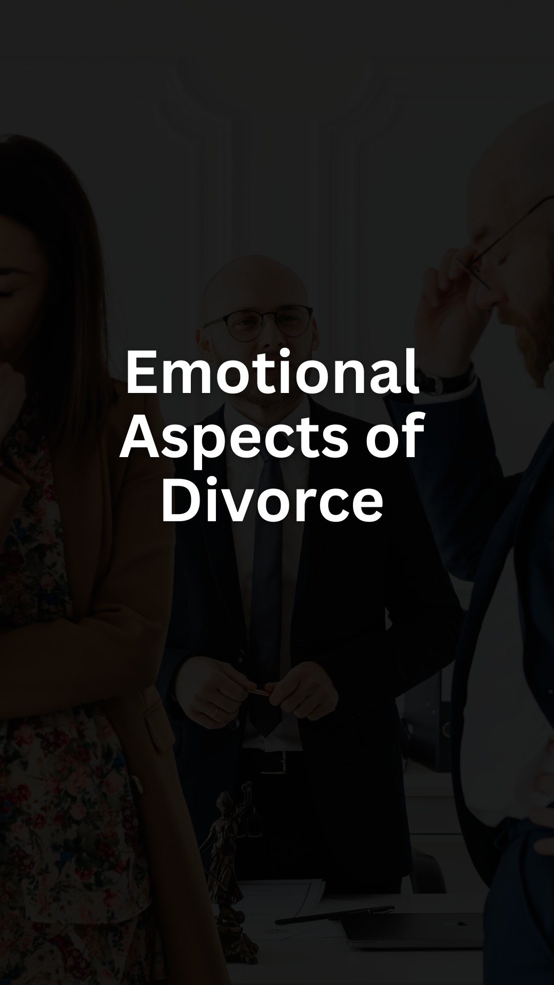 Emotional Aspects of Divorce