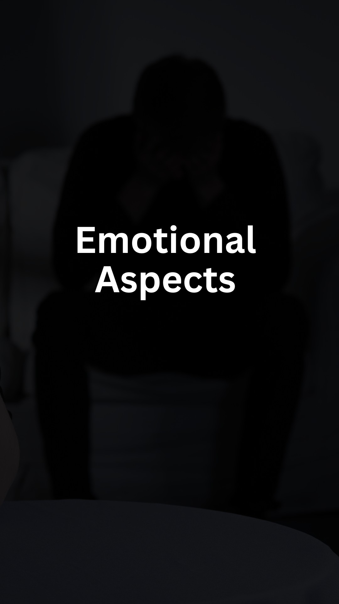Emotional Aspects