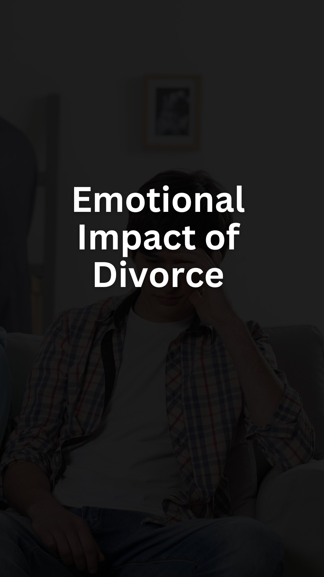 Emotional Impact of Divorce