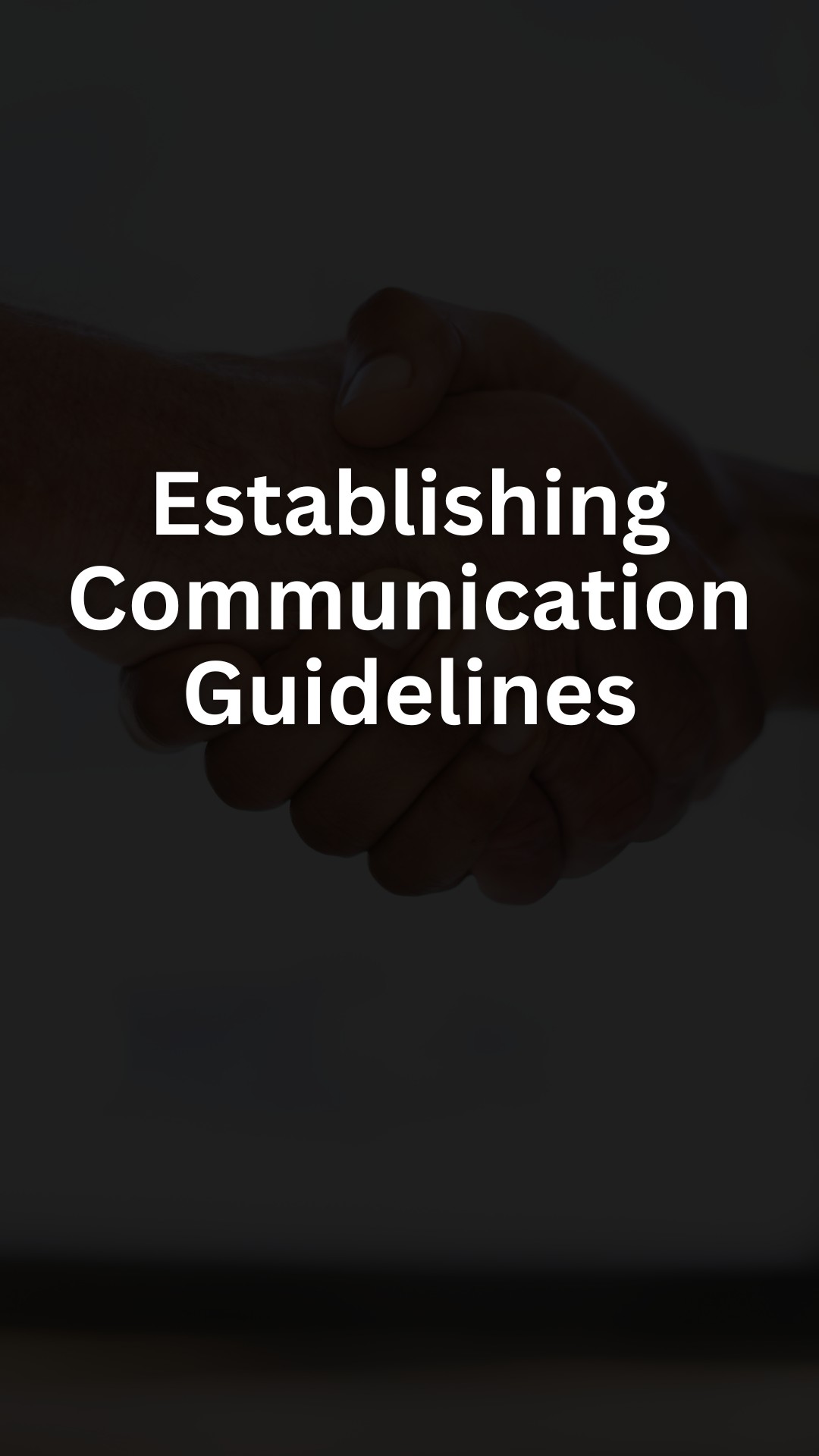 Establishing Communication Guidelines