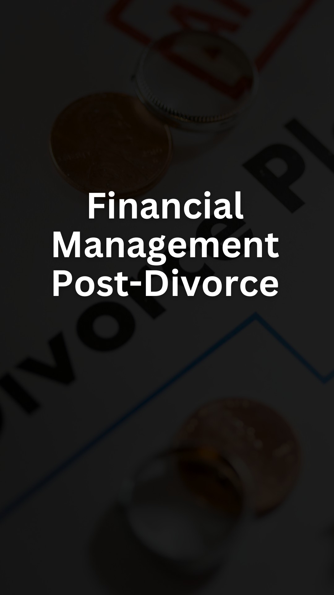 Financial Management Post-Divorce