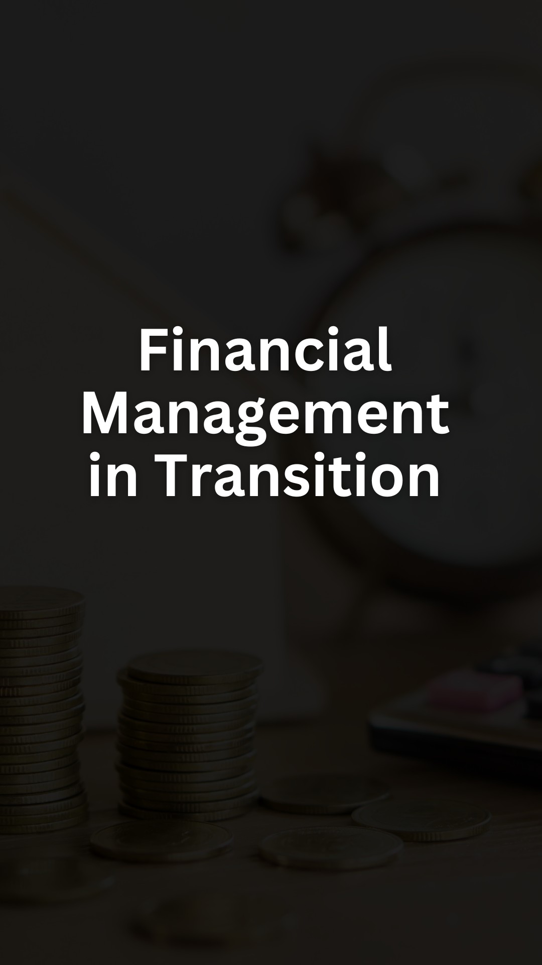 Financial Management in Transition