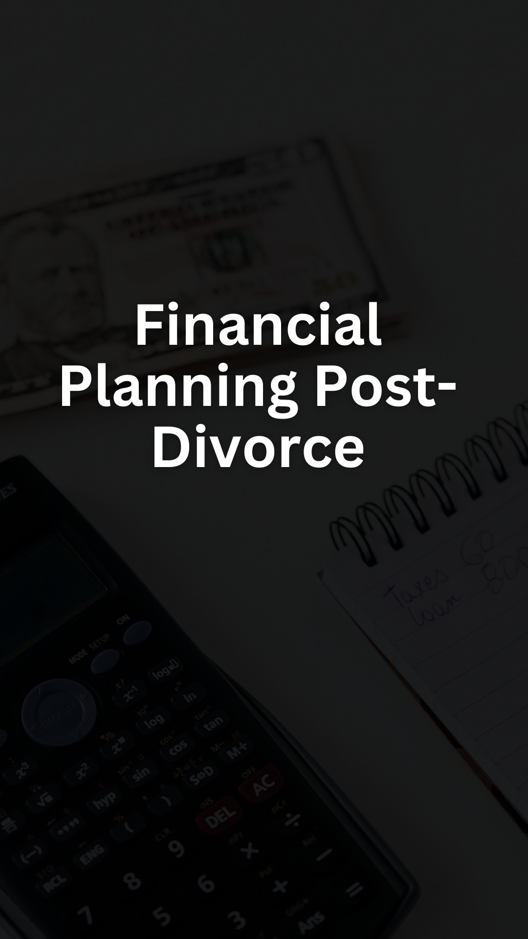 Financial Planning Post-Divorce