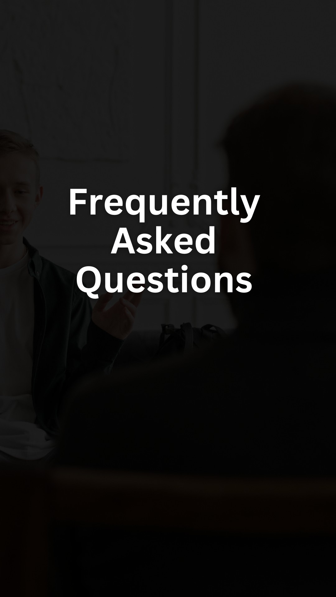 Frequently Asked Questions