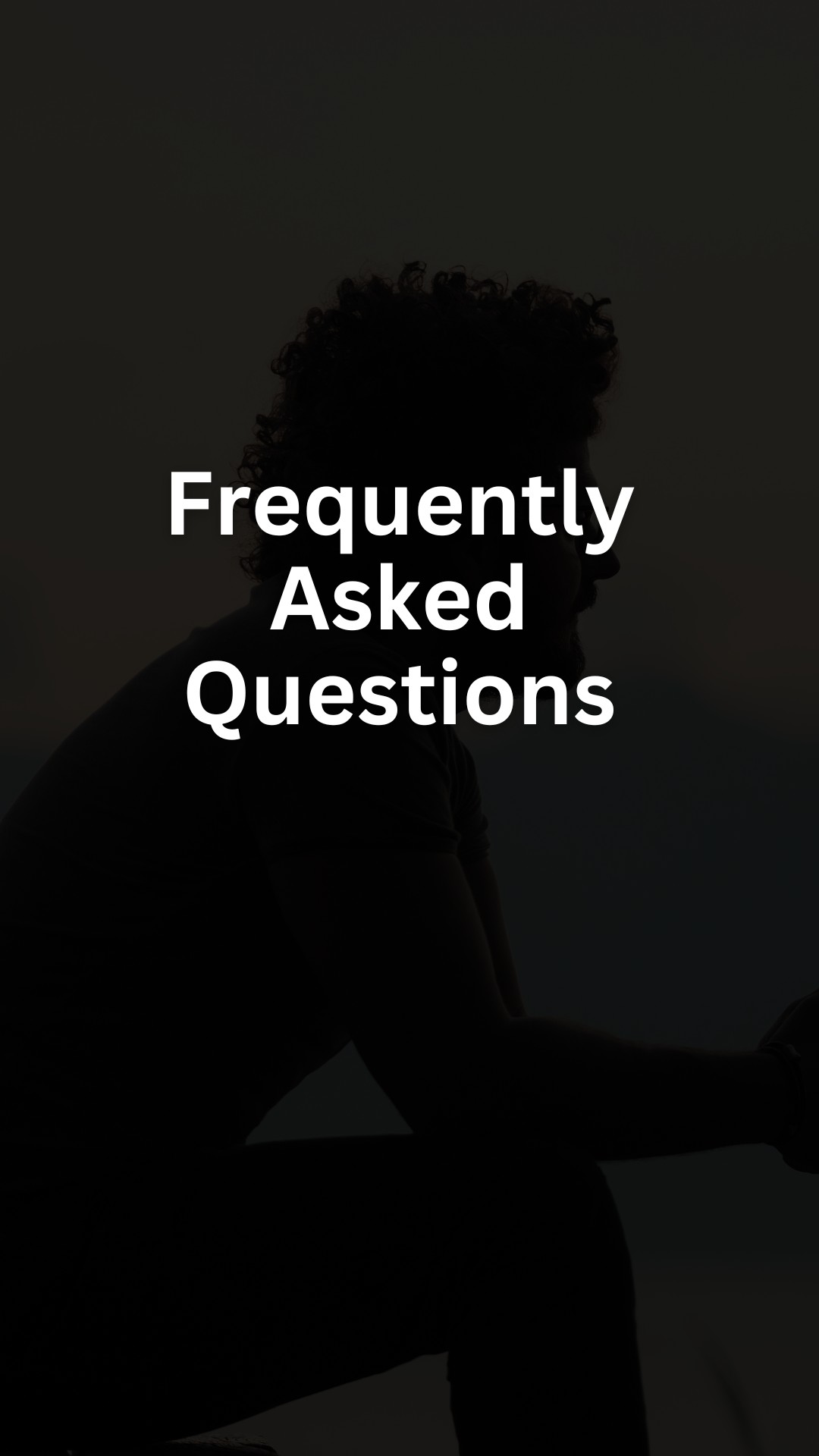 Frequently Asked Questions