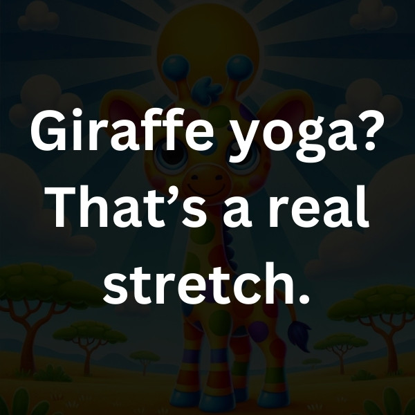 Giraffe yoga_ That’s a real stretch