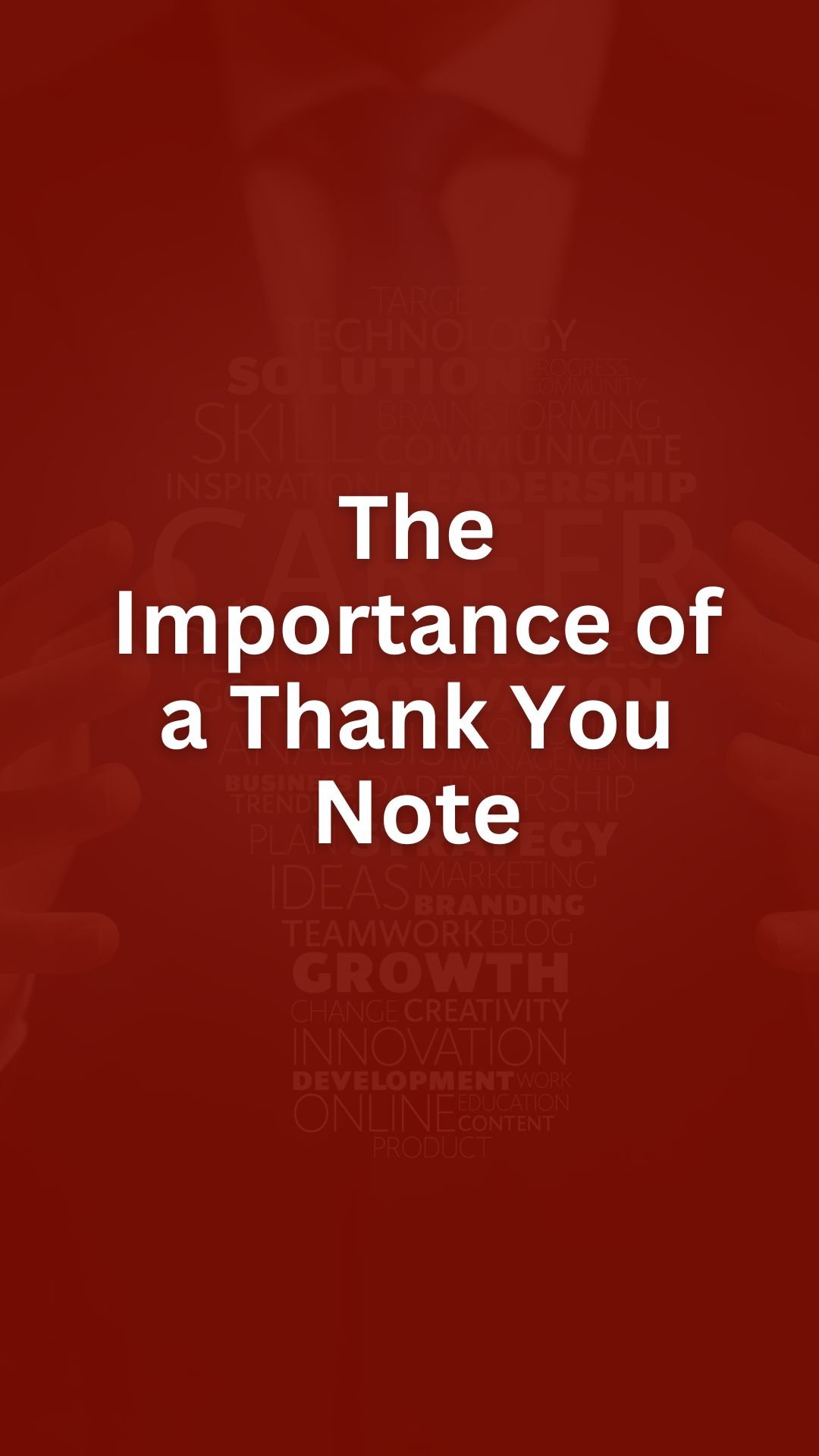 How to Write a Job-Winning Thank You Note_ Impress Your Future Employerto Write a Resume for Teaching Jobs_ Land Your Dream Classroom Position