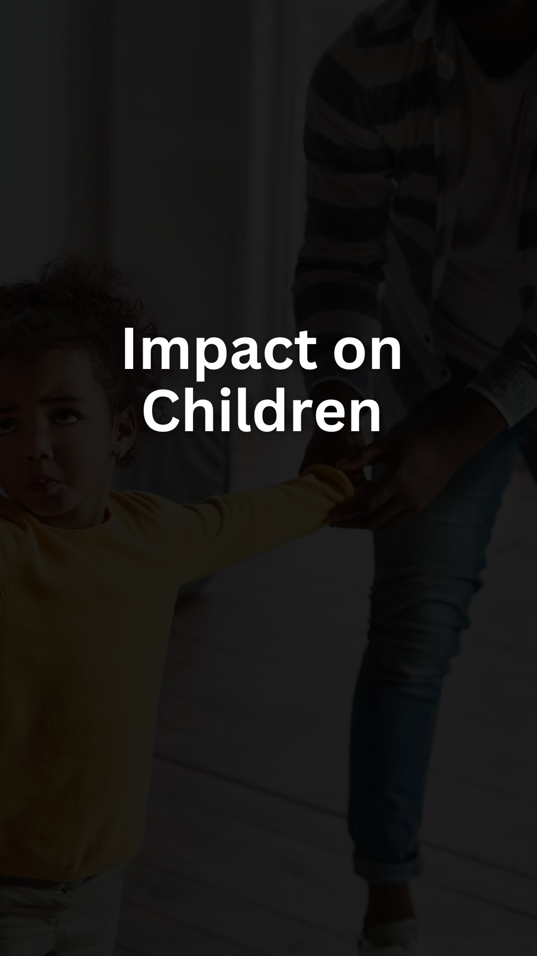 Impact on Children