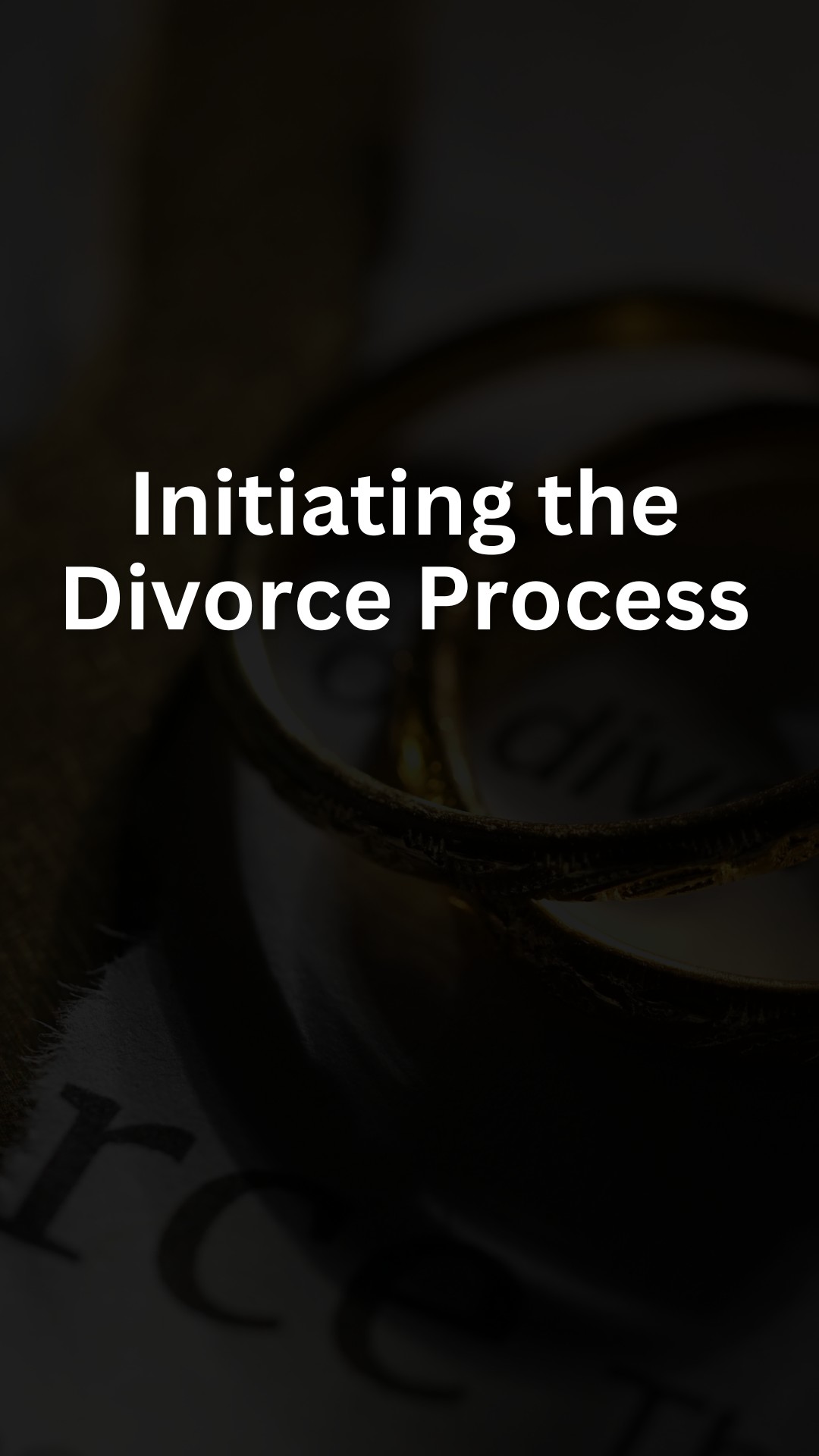 Initiating the Divorce Process