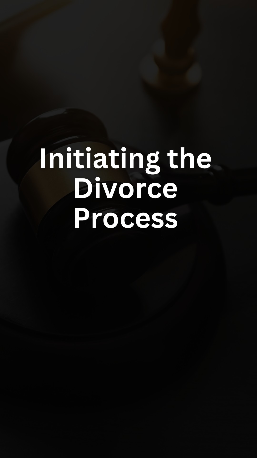 Initiating the Divorce Process