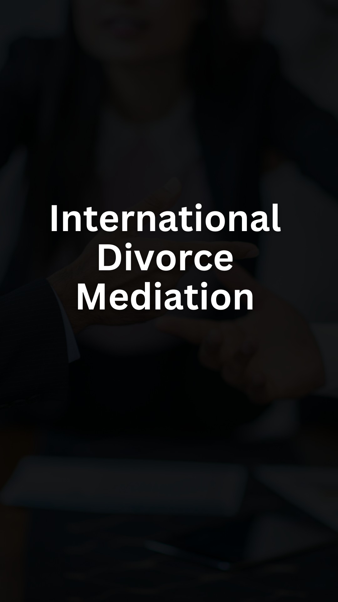 International Divorce Mediation