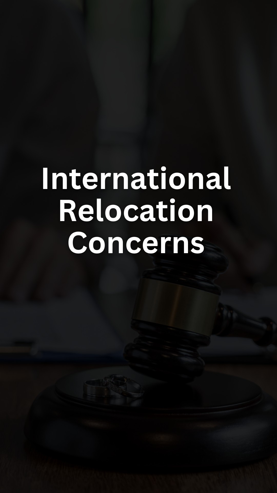 International Relocation Concerns