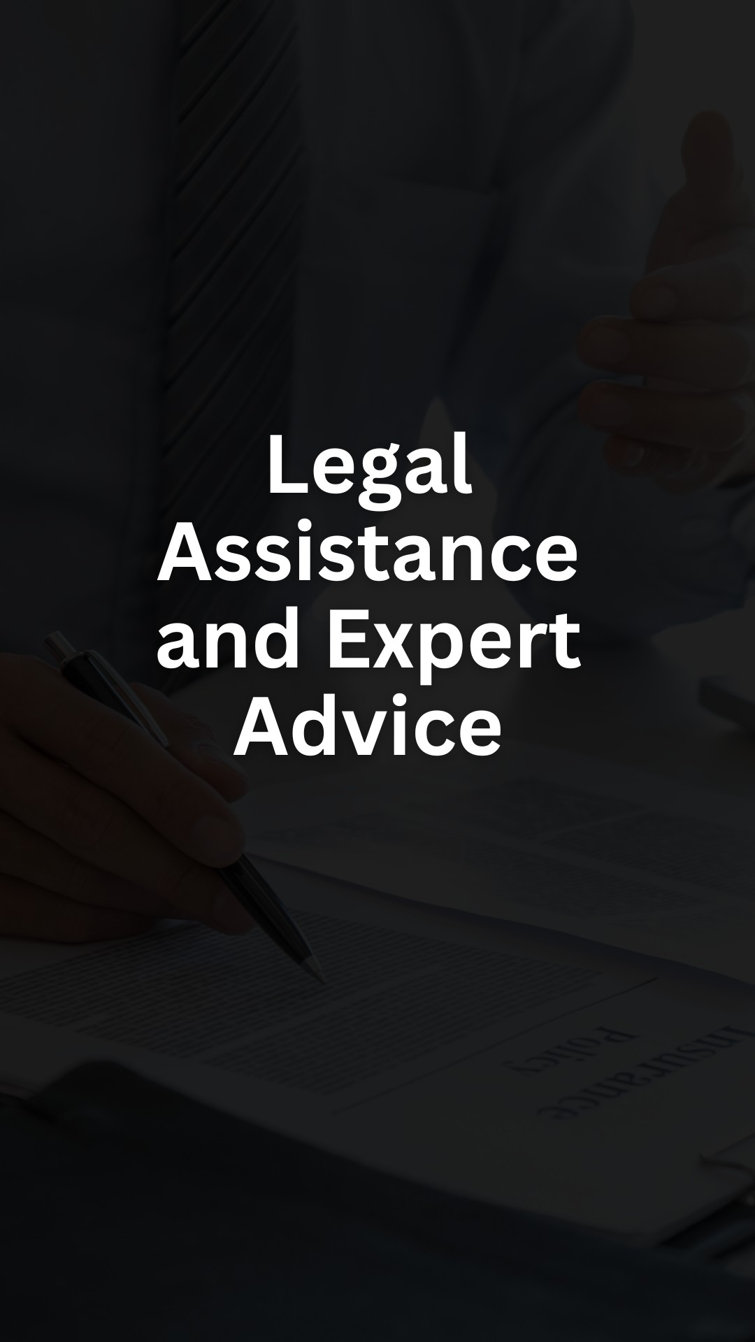 Legal Assistance and Expert Advice