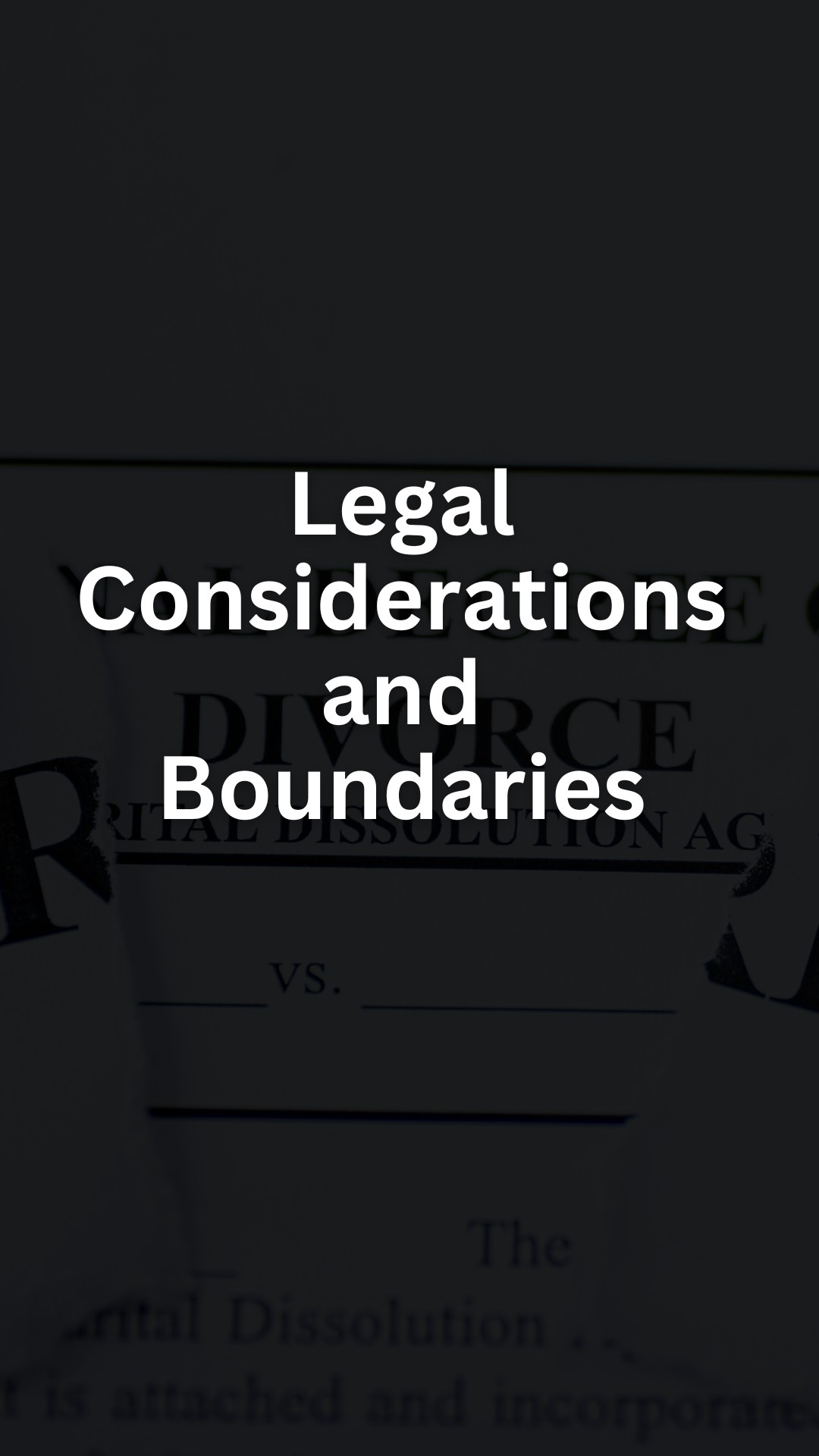 Legal Considerations and Boundaries