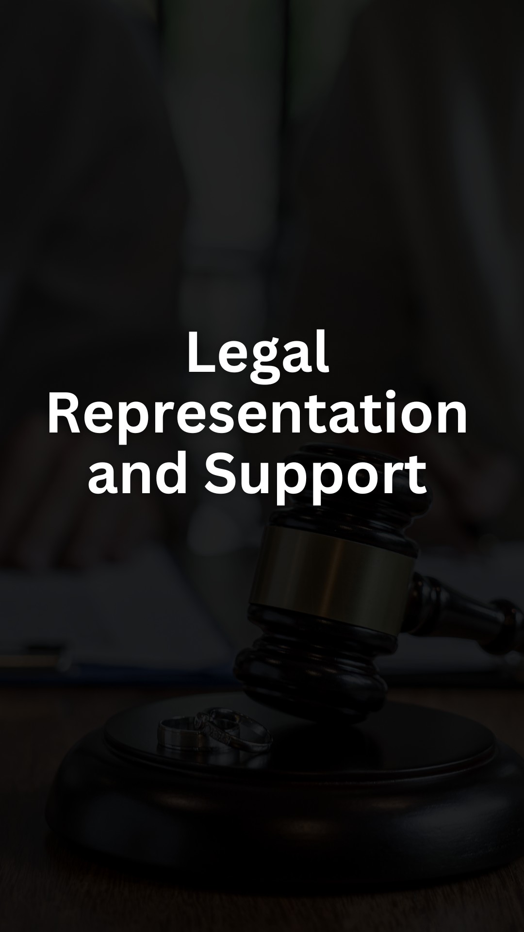Legal Representation and Support
