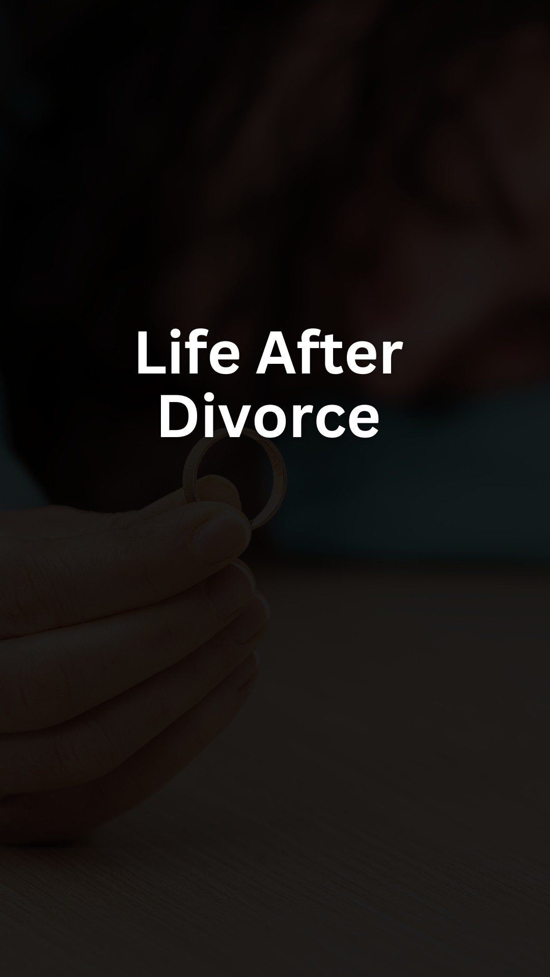 Life After Divorce