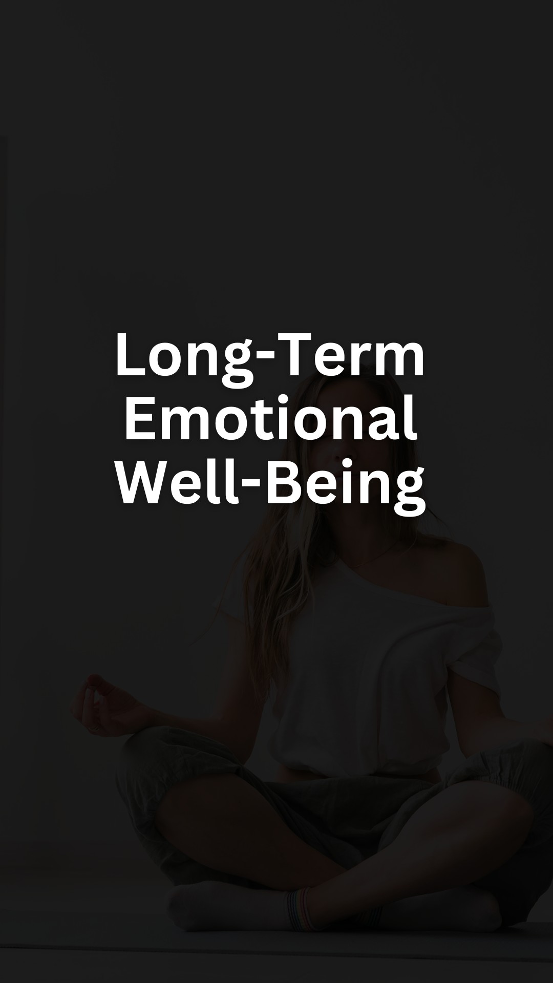 Long-Term Emotional Well-Being