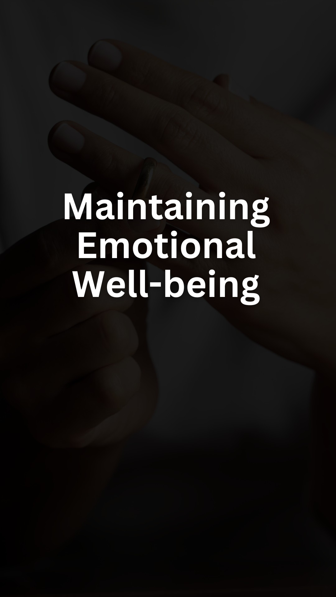 Maintaining Emotional Well-being