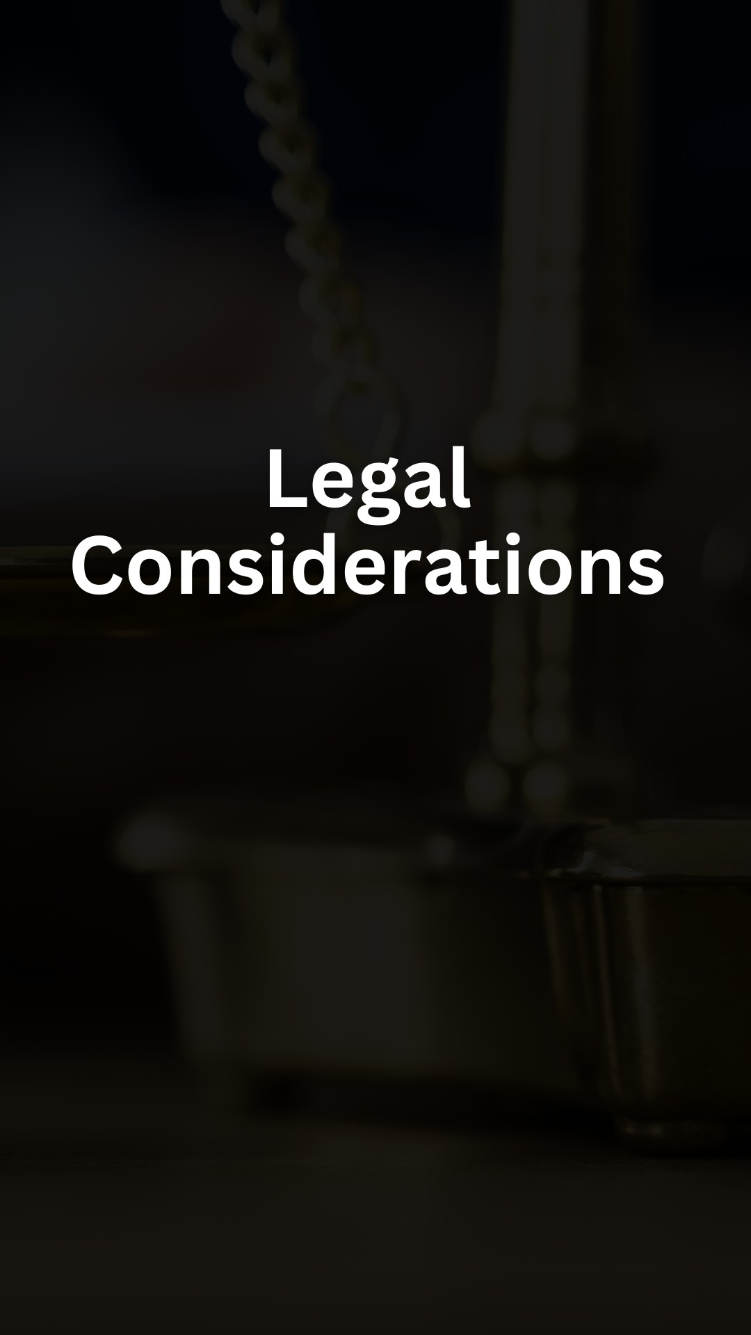 Legal Considerations