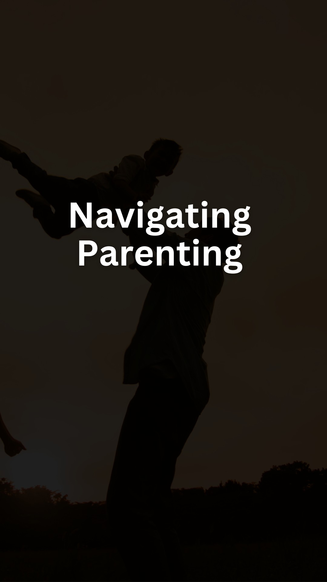 Navigating Parenting