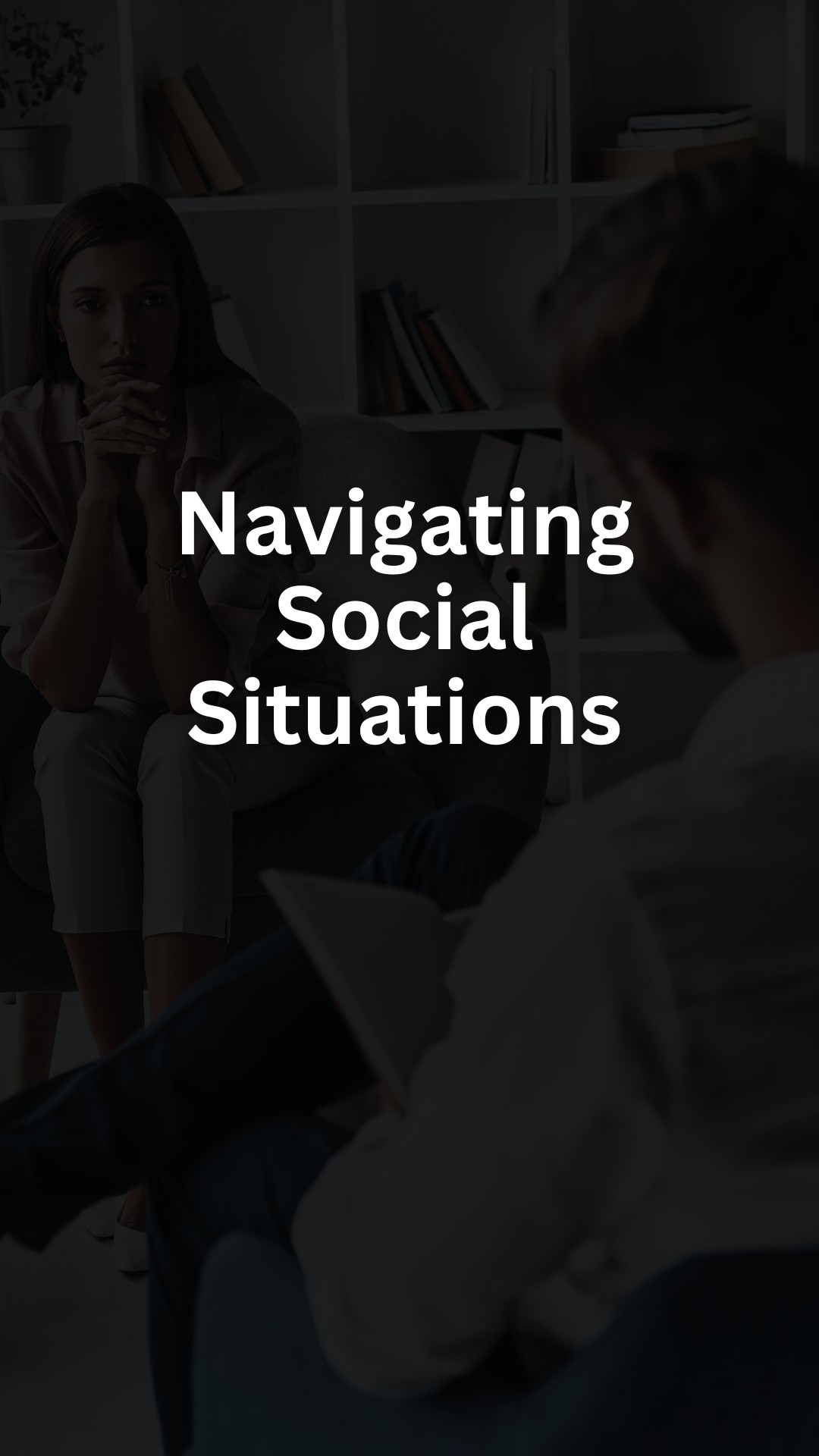Navigating Social Situations