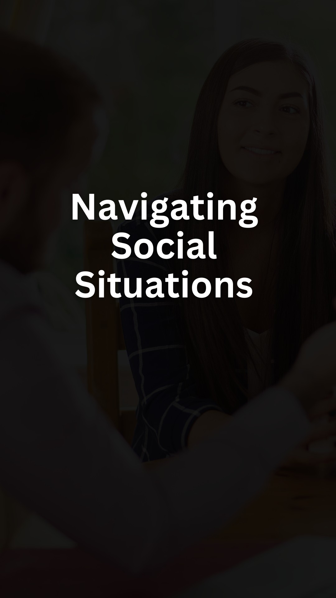 Navigating Social Situations