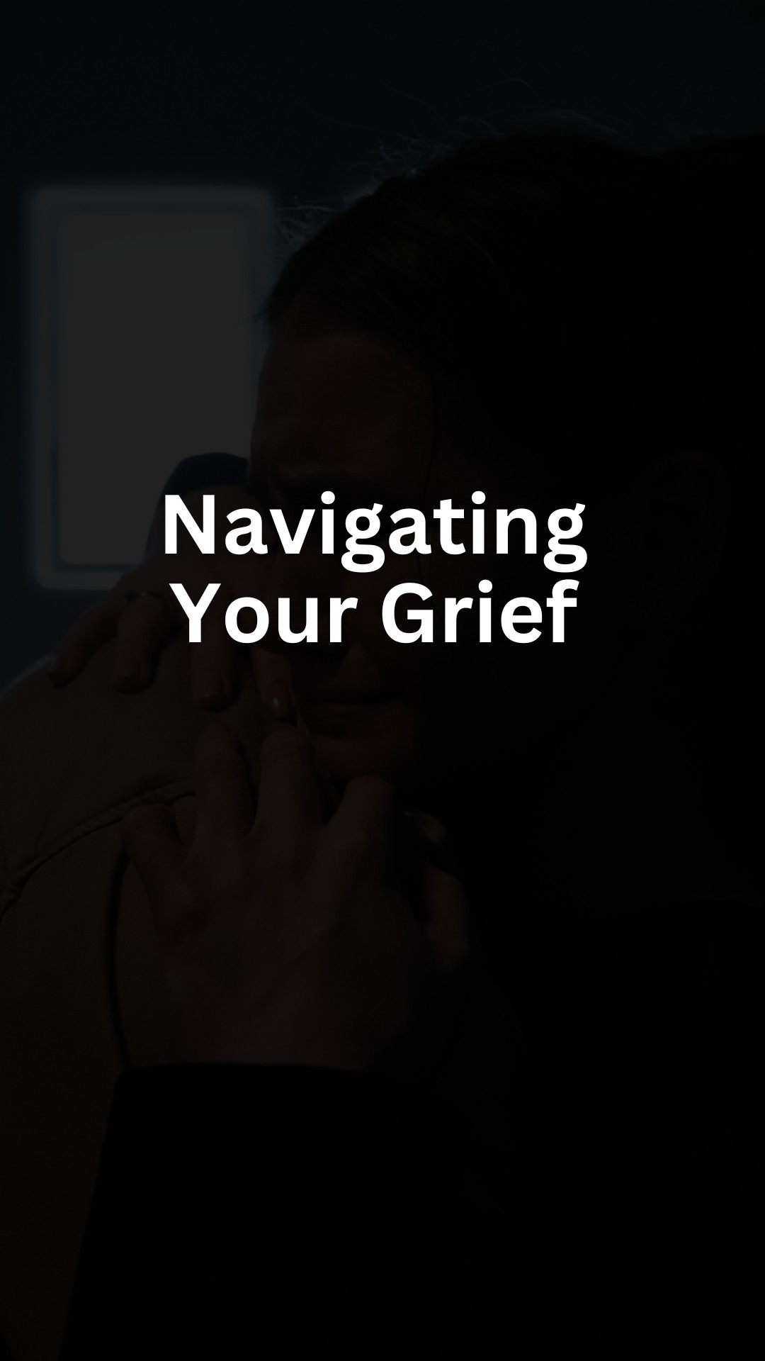 Navigating Your Grief