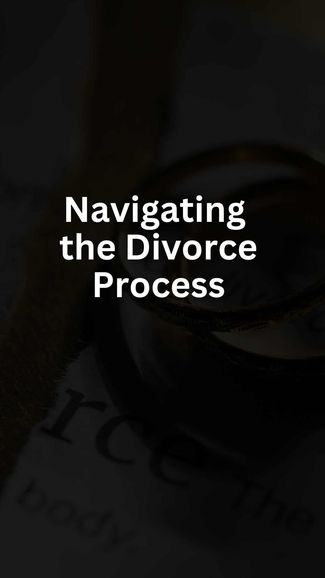Navigating the Divorce Process