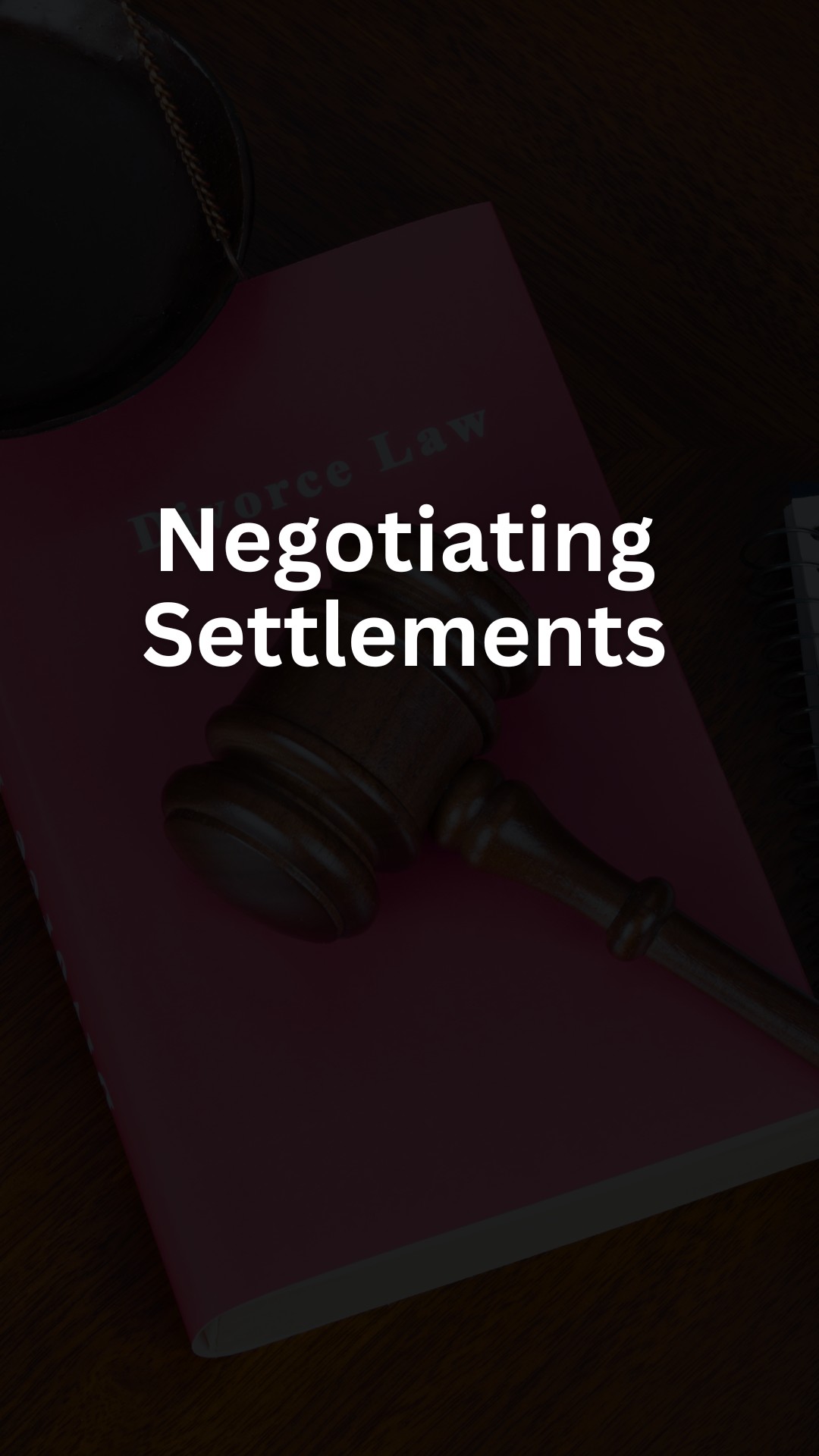 Negotiating Settlements