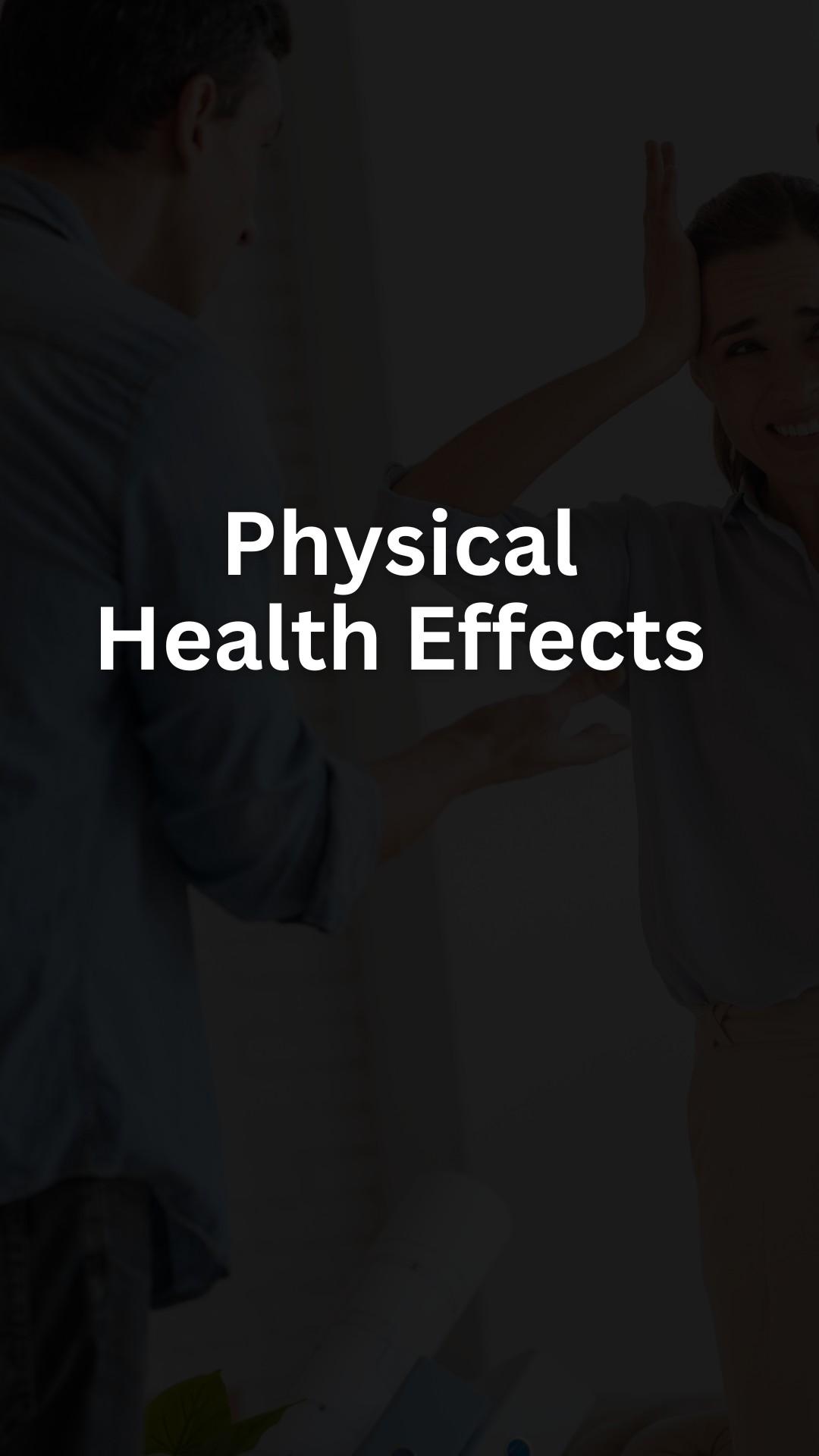 Physical Health Effects