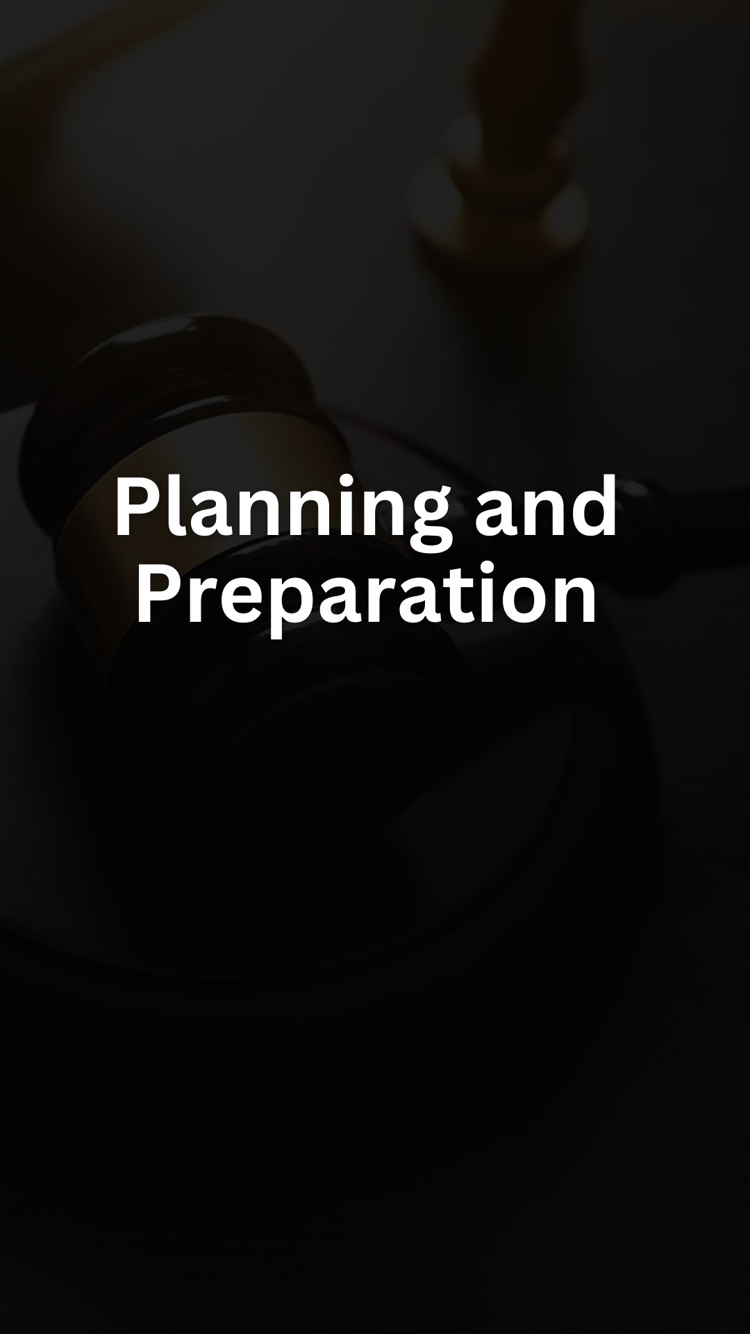 Planning and Preparation