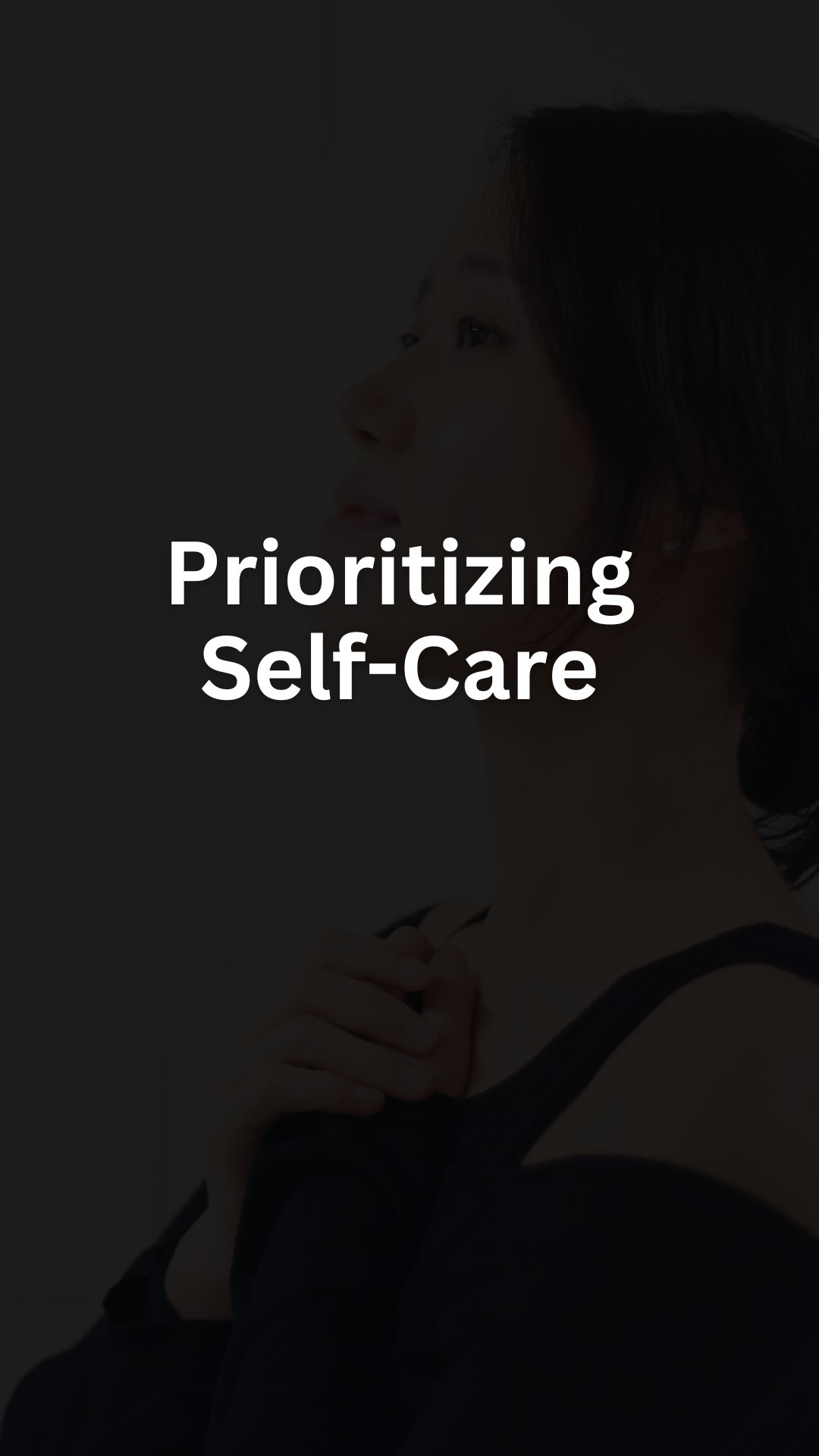 Prioritizing Self-Care