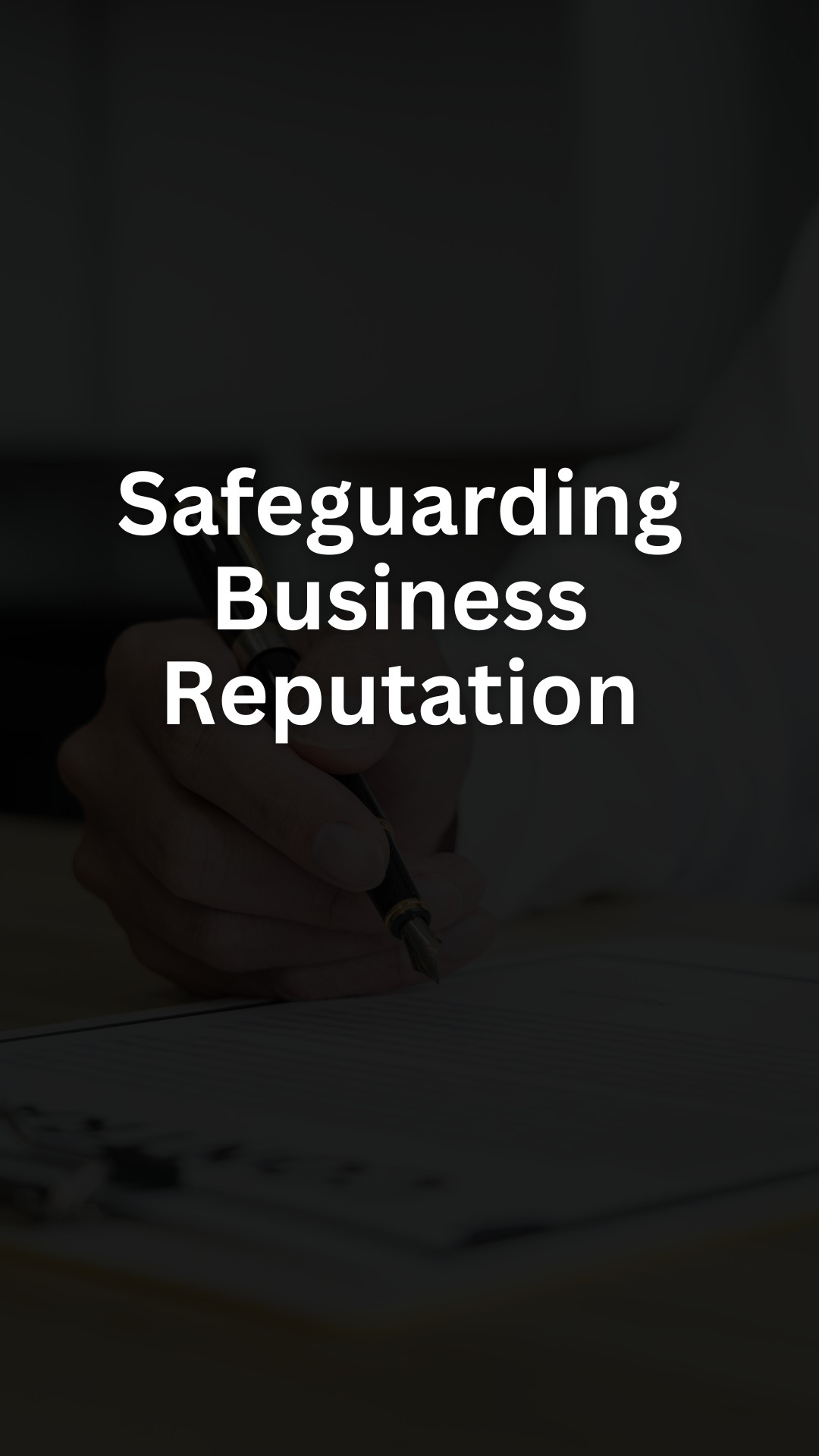Safeguarding Business Reputation