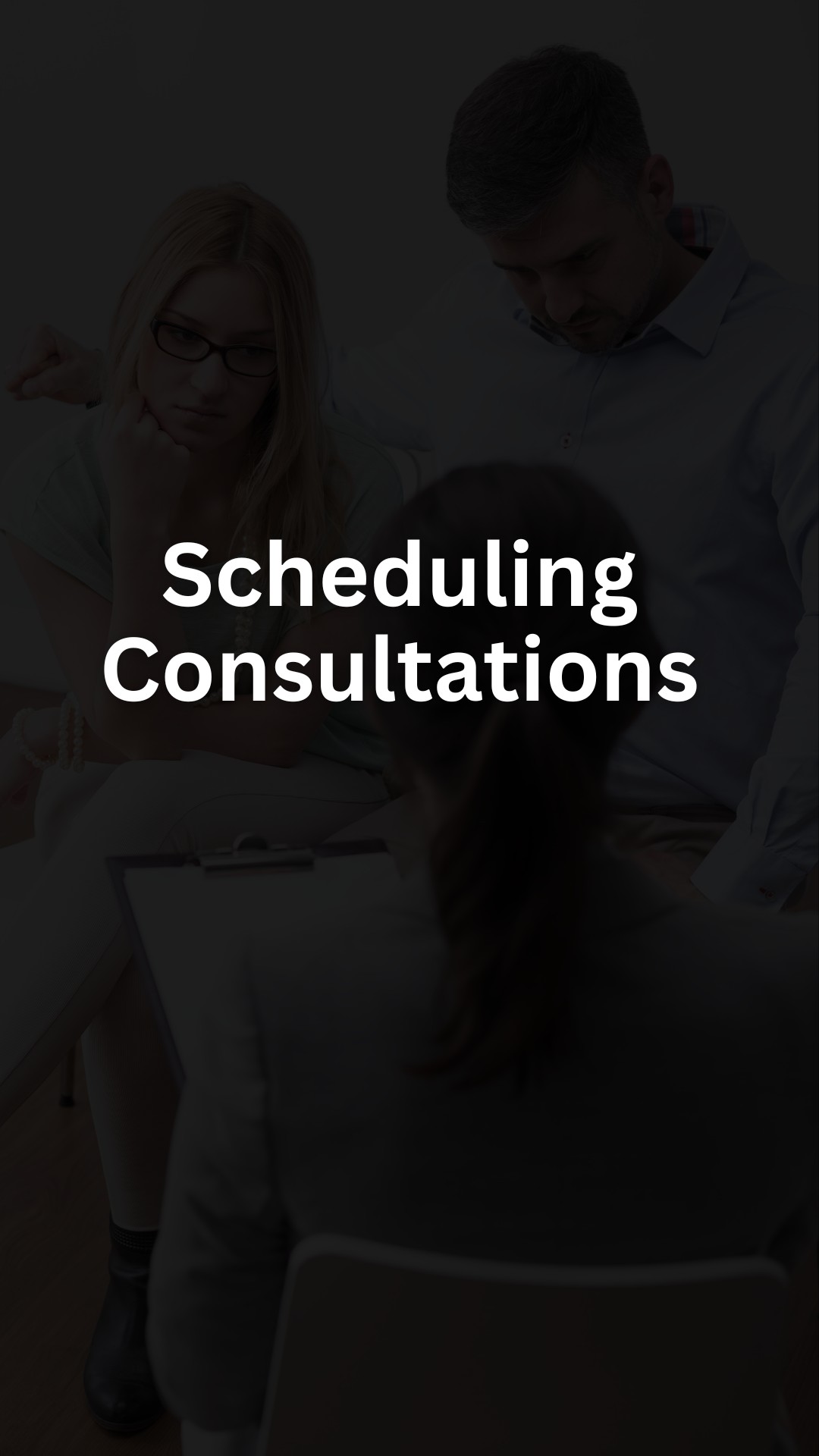 Scheduling Consultations