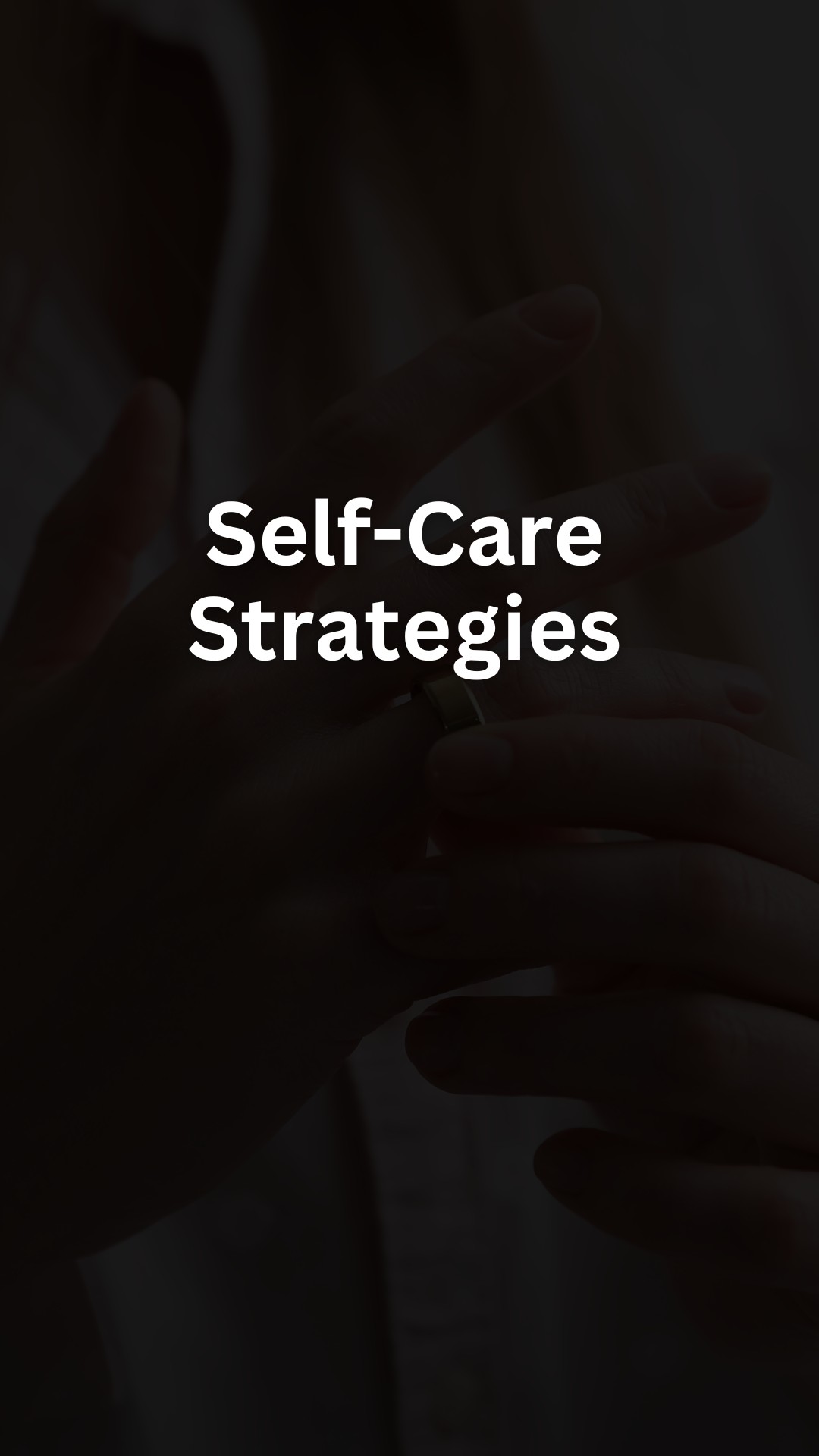 Self-Care Strategies
