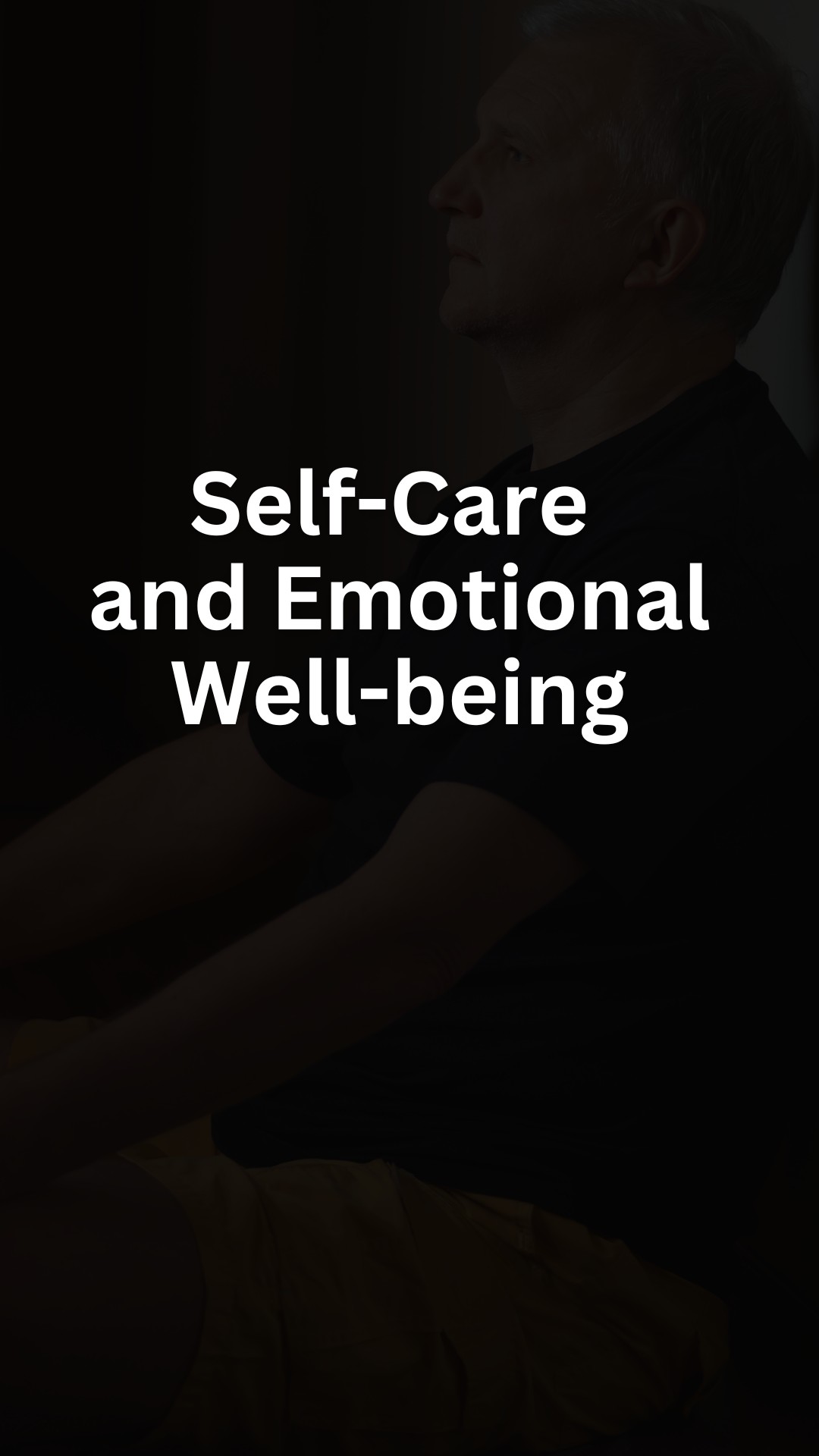 Self-Care and Emotional Well-being