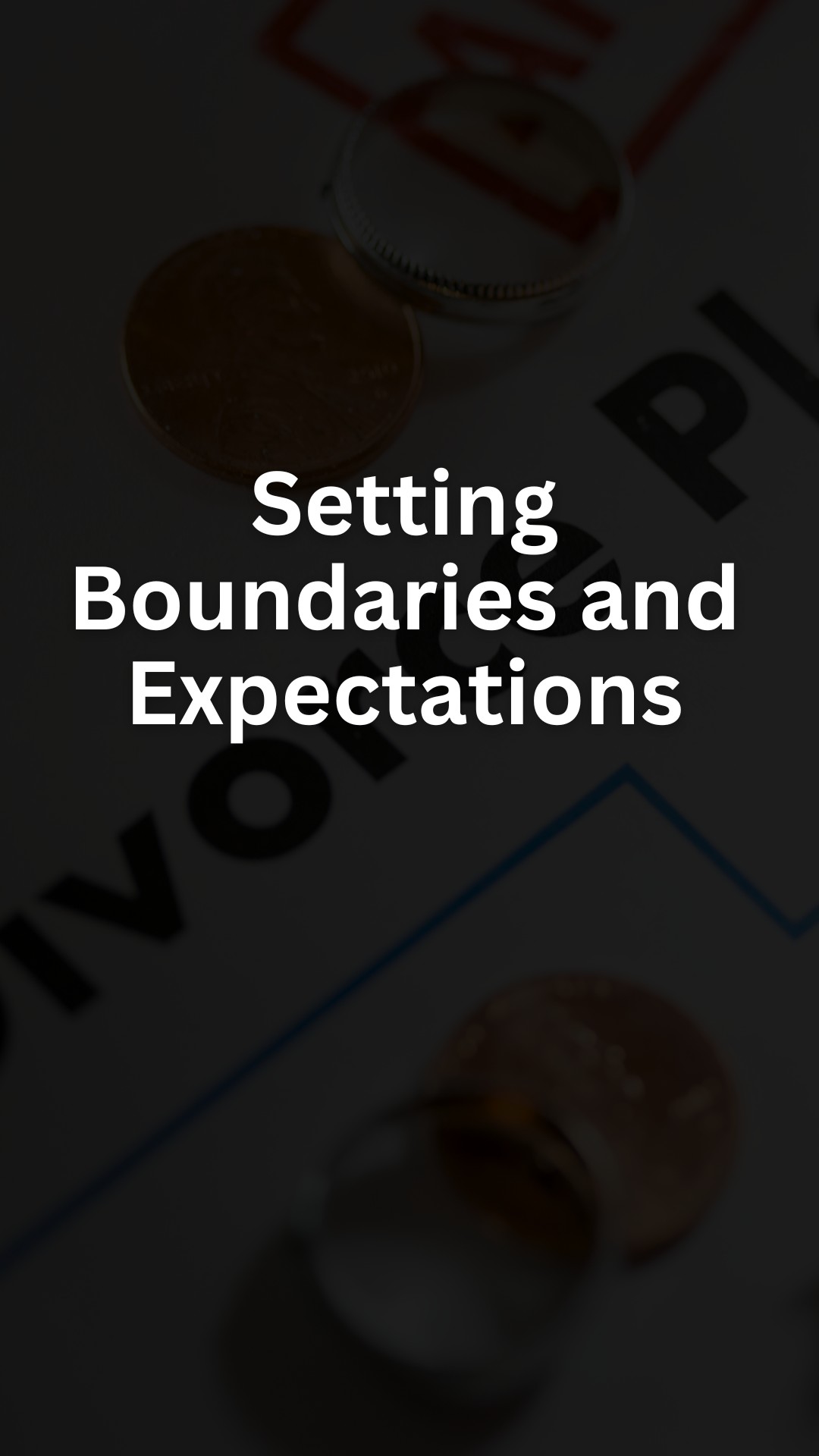 Setting Boundaries and Expectations