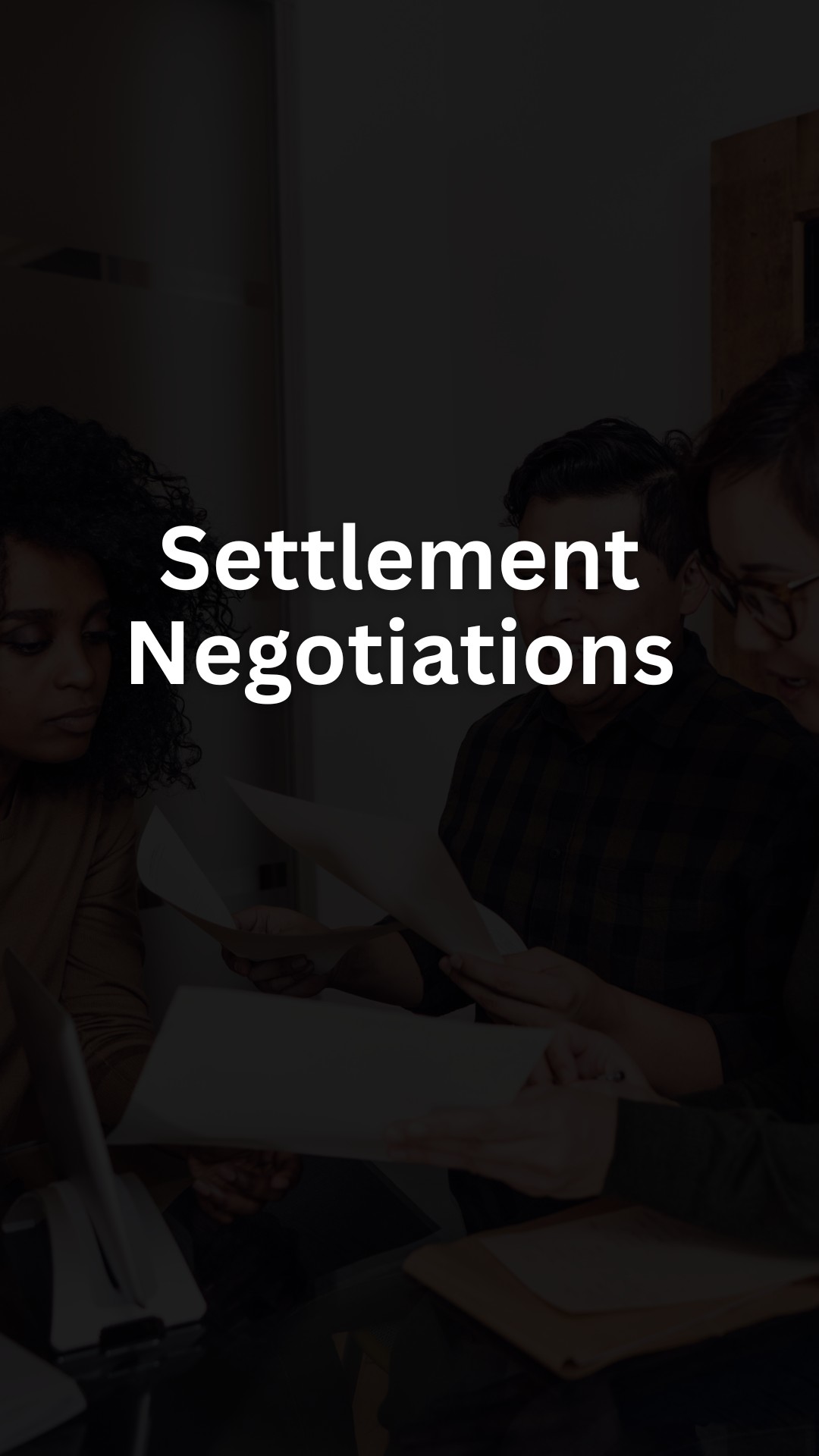 Settlement Negotiations