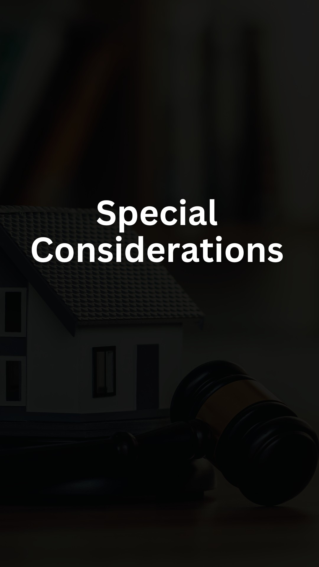 Special Considerations