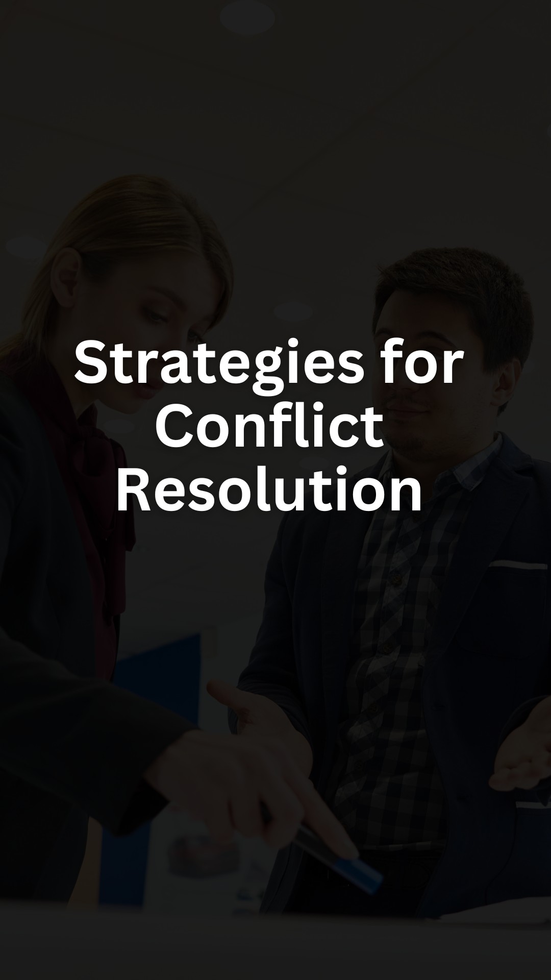 Strategies for Conflict Resolution