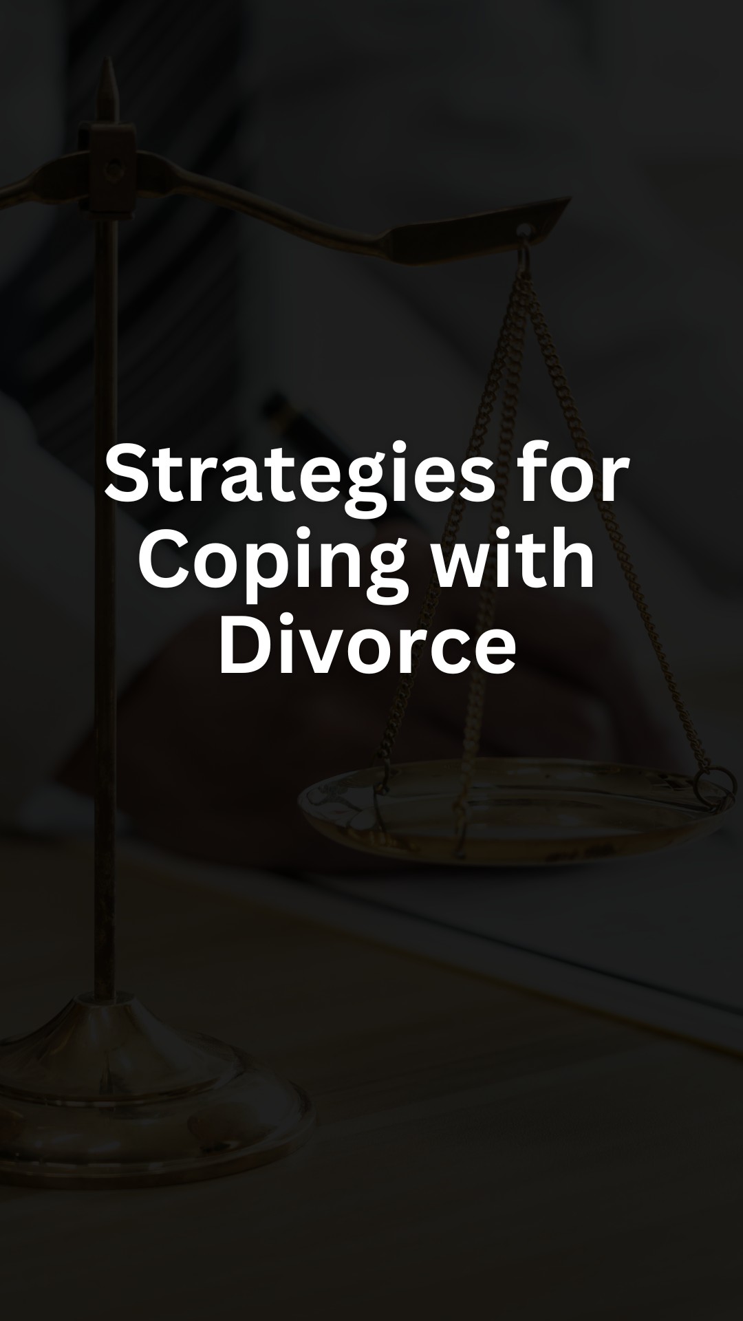 Strategies for Coping with Divorce