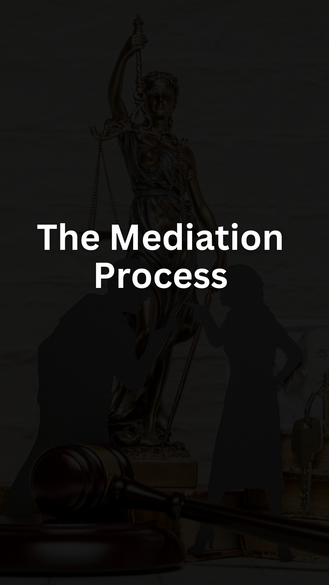 The Mediation Process
