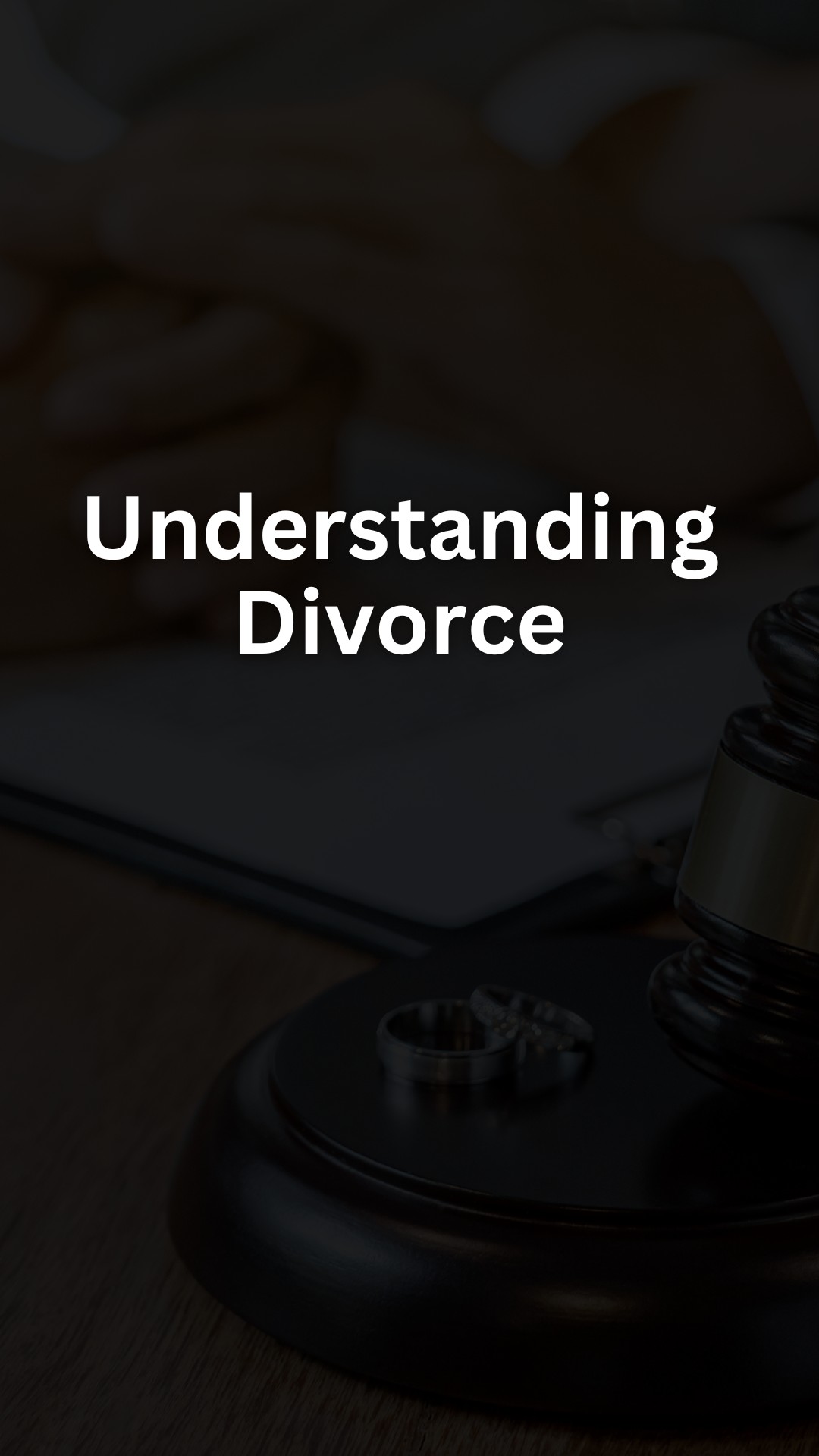 Understanding Divorce