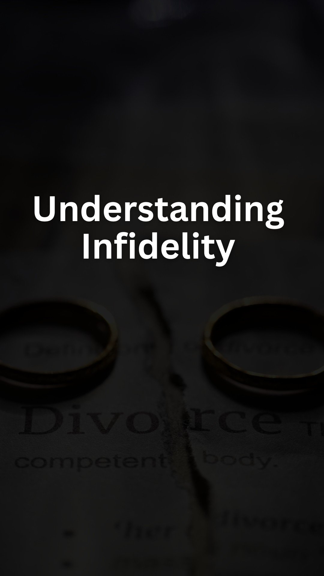 Understanding Infidelity