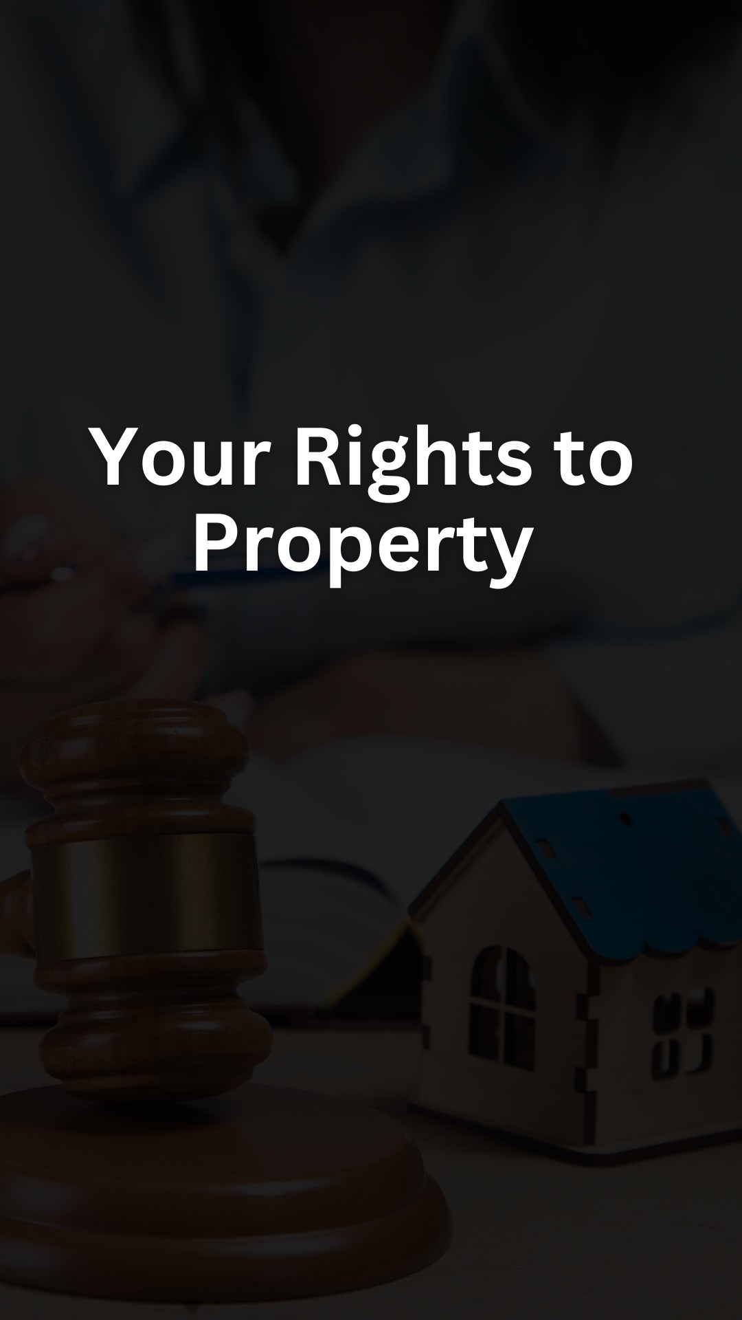 Your Rights to Property