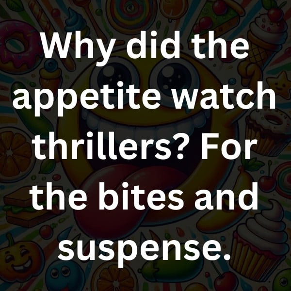 Why did the appetite watch thrillers_ For the bites and suspense