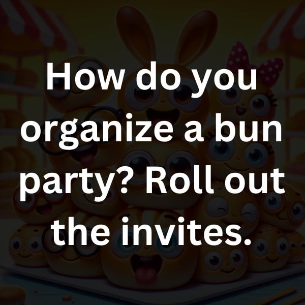 How do you organize a bun party_ Roll out the invites
