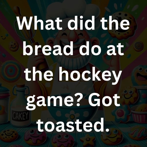 What did the bread do at the hockey game_ Got toasted